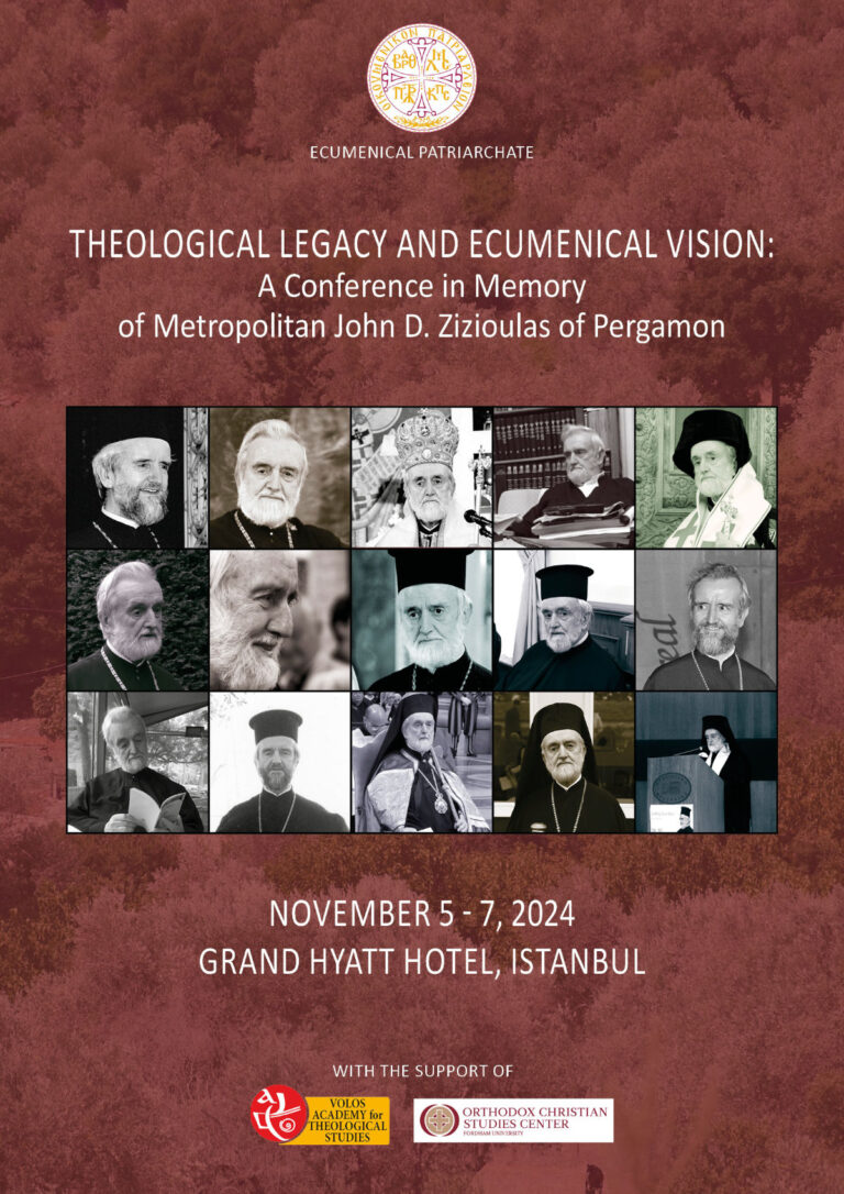 A Conference in Memory of Metropolitan John D. Zizioulas of Pergamon Grand Hyatt Istanbul Hotel, November 5 – 7, 2024