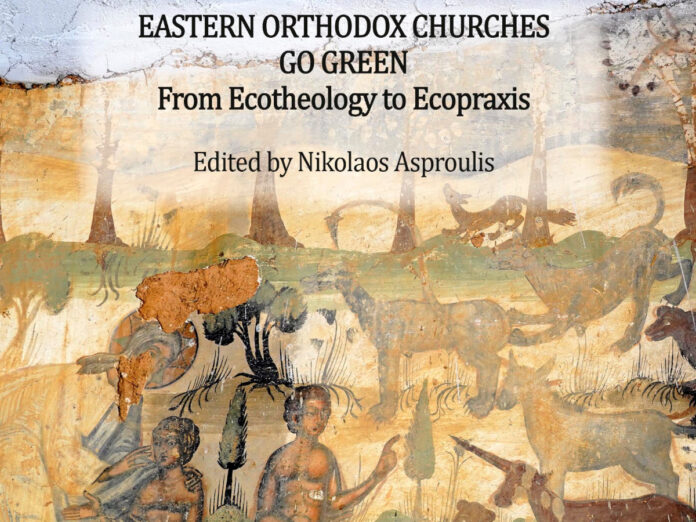 New publication: “Eastern Orthodox Churches Go Green: From Ecotheology to Ecopraxis”