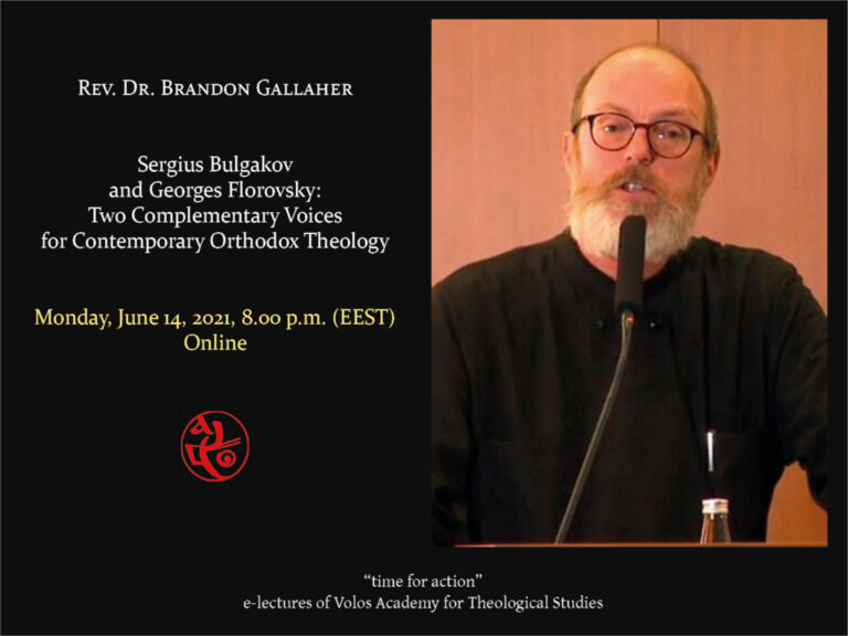 Sergius Bulgakov and Georges Florovsky: Two Complementary Voices for Contemporary Orthodox Theology